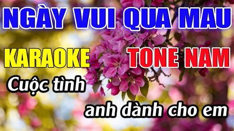 Ngày Vui Qua Mau Karaoke Tone Nam Karaoke Đức Duy Beat 2024 YouTube