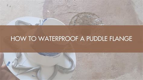 How To: Waterproofing With Puddle Flanges, 58% OFF