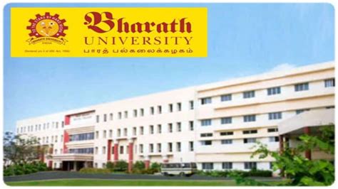 List Of Bharath University Colleges In India Courses Fees Placements