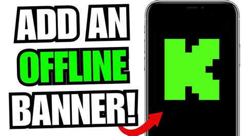 How To Add A Channel Offline Banner On Kick Offline Banner YouTube