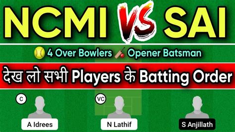 NCMI Vs SAI NCMI Vs SAI Dream11 Prediction NCMI Vs SAI Dream11 Team