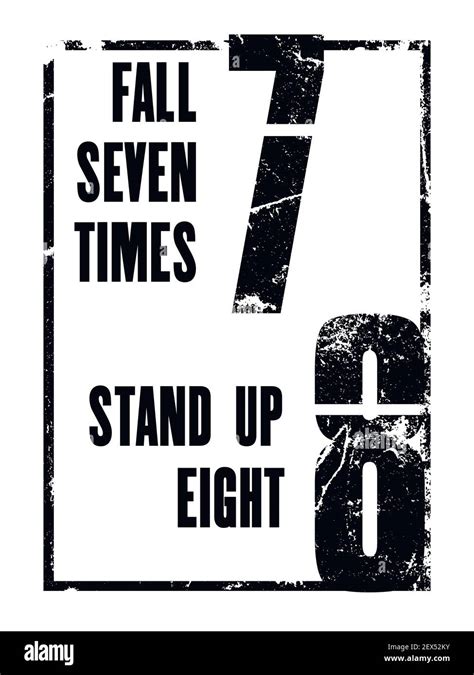 Inspiring motivation quote with text Fall seven times, stand up eight. Vector typography poster ...