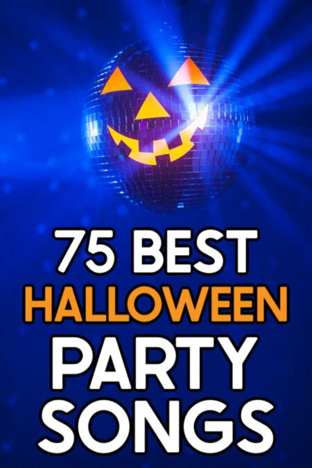 75 Best Halloween Party Songs and Playlist - Play Party Plan