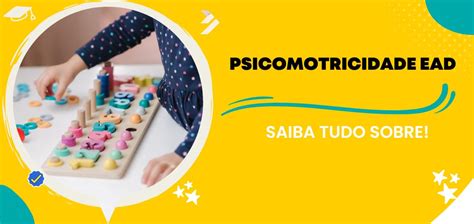 Curso De Psicomotricidade Ead Gratuito - Psicomotricidade EAD: Saiba Tudo Sobre Esse Curso!