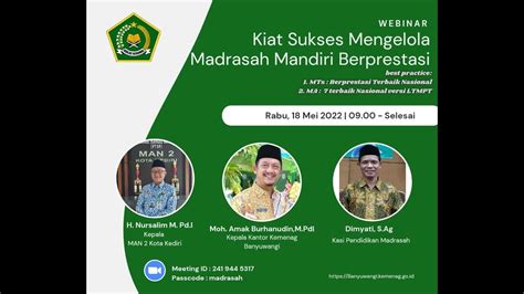 Webinar Kiat Sukses Mengelola Madrasah Mandiri Berprestasi YouTube