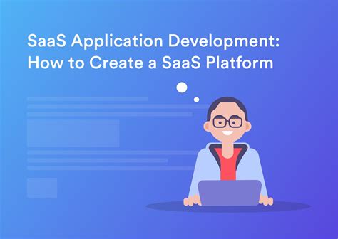 Saas Application Development How To Create A Saas Platform Mind Studios