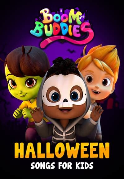 Watch Boom Buddies - Halloween Songs for Kids (2019) - Free Movies | Tubi