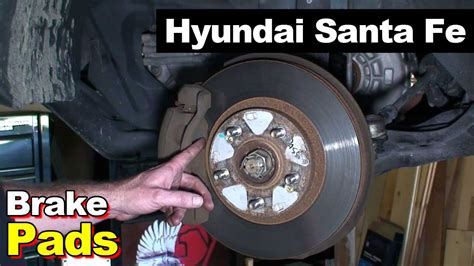 Hyundai Santa Fe Front Brake Pads Youtube