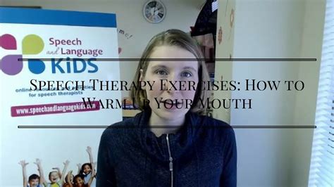 Speech Therapy Exercises How To Warm Up Your Mouth Youtube