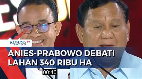 Diserang Anies Soal Punya Lahan 340 Ribu Hektare Prabowo Beri Jawaban