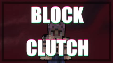 Best Of The Clutch Block Clutch Montage Youtube