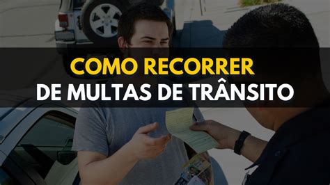 Como recorrer de multa de trânsito