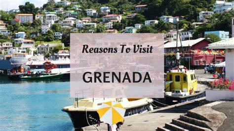 Reasons To Visit Grenada At Least Once In Your Lifetime Bucketlist