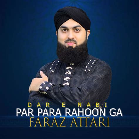 ‎Dar e Nabi Par Para Rahoon Ga - Single by Faraz Attari on Apple Music