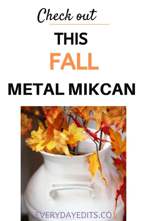 Thrifty Fall Milk Can Idea Everyday Edits