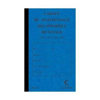 Piq Re Pages Carnet Maintenance P Appareil De Levage Foliot De