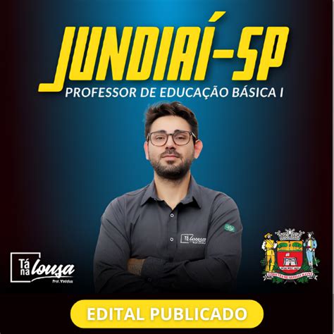 CONCURSO JUNDIAÍ SP PROFESSOR DE EDUCAÇÃO BÁSICA I PEB I Vinícius