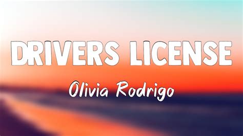 Drivers License Olivia Rodrigo Lyrics 💴 Youtube