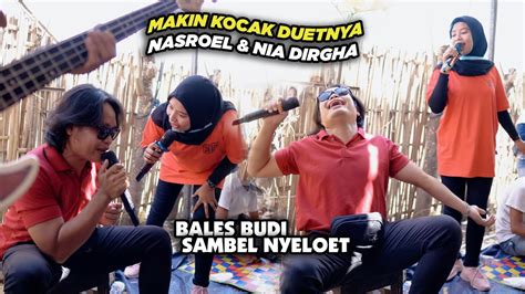 LAGU SASAK LAWAS BALES BUDI SAMBEL COLET VERSI NASROEL NIA DIRGHA