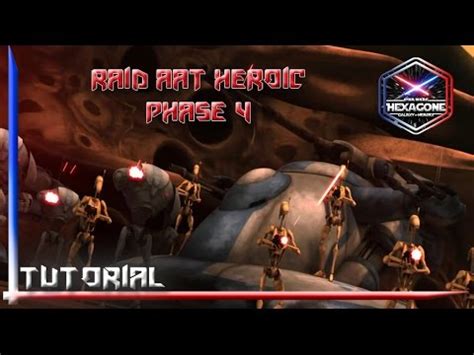 SWGOH Les Tutos Raid Tank AAT Heroic P4 Star Wars Galaxy Of Heroes