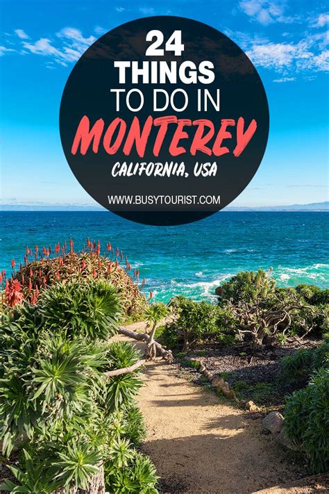 24 Best And Fun Things To Do In Monterey California California Travel