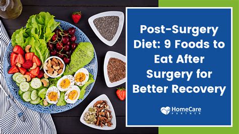 Post Surgery Diet 9 Foods To Eat After Surgery For Better Recovery