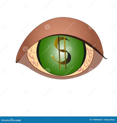 He Eye With The Dollar Sign Greedy Eyesthe Green Iris Greed Is