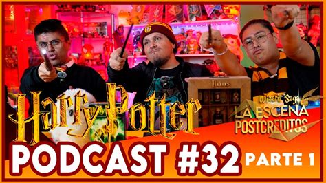 La Escena Post Creditos De Harry Potter Especial Wizard Saga Podcast