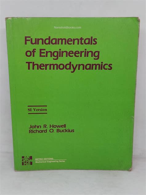 Fundamentals Of Engineering Thermodynamics Si Version Howell