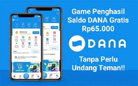 Game Penghasil Saldo DANA Gratis Rp65 000 Terbukti Membayar Tanpa