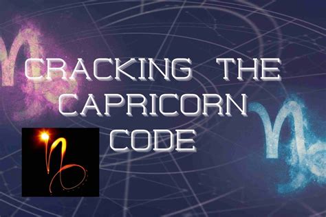 Cracking The Capricorn Code Unveiling The Secrets Of Capricorn Zodiac