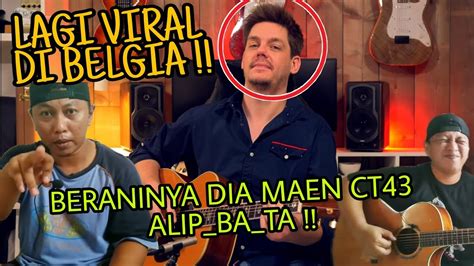 Viral Di Belgia Ct Alip Ba Ta Di Libas Gitaris Ini Youtube