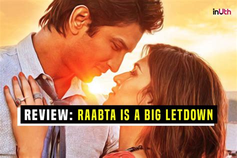 Raabta Movie Review Sushant Singh Rajput And Kriti Sanon S Chemistry