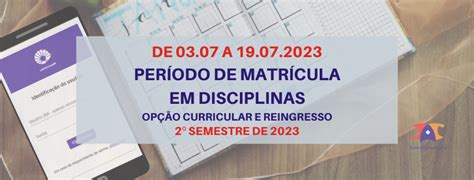 DAC Matrícula em disciplinas do 2º período letivo de 2023