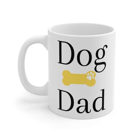 Dog Dad Mug Personalized Dog Mug Unique Coffee Mug Custom Etsy