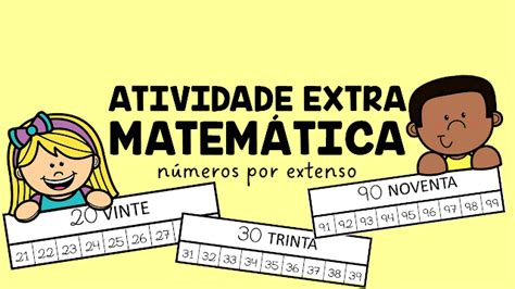 Matem Tica N Meros Por Extenso Atividade Extra Criar Recriar