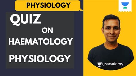 Neet Pg Physiology Quiz On Haematology Vijay Gupta Youtube