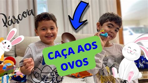 FIZEMOS UMA CAÇA AOS OVOS DE PÁSCOA YouTube