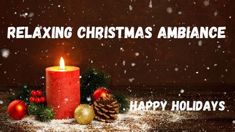 ASMR 4K Relaxing Christmas Ambiance: Holiday Serenity - YouTube