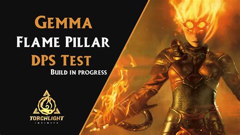 GEMMA FLAME PILLAR 120M DPS TEST BUILD IN PROGRESS SEASON 2