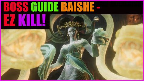 Wo Long Fallen Dynasty Tipps Tricks Guide Boss BAISHE EASY KILL