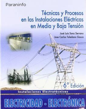 Libro Técnicas y Procesos en las Instalaciones Eléctricas en Media y