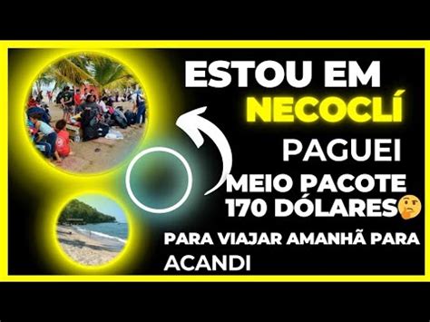 27sem data marcada FUI PARA NECOCLI PAGUEI 170 DÓLARES MEIO