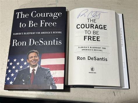 Governor Ron Desantis Signed Autographed The Courage To Be Free Hc