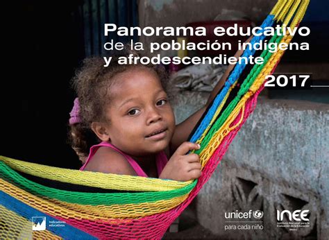 Pdf 2017 Panorama Educativo De La Población Indígena Y · 11 Fueron De 726 767 Y 784