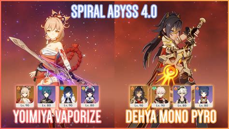 C Yoimiya Double Hydro C Dehya Mono Pyro Spiral Abyss