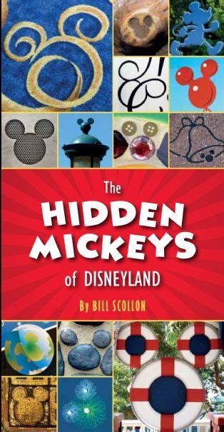 The Hidden Mickeys Of Disneyland Disney Books Disney Publishing Worldwide