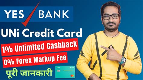 Yes Bank Uni Credit Card Complete Information Features Benefits