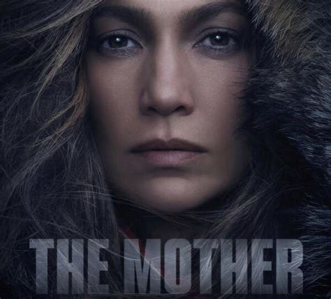 Jennifer Lopez Est The Mother Sur Netflix Polture