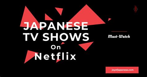 31 Best Netflix Japanese TV Series Shows Drama In 2025